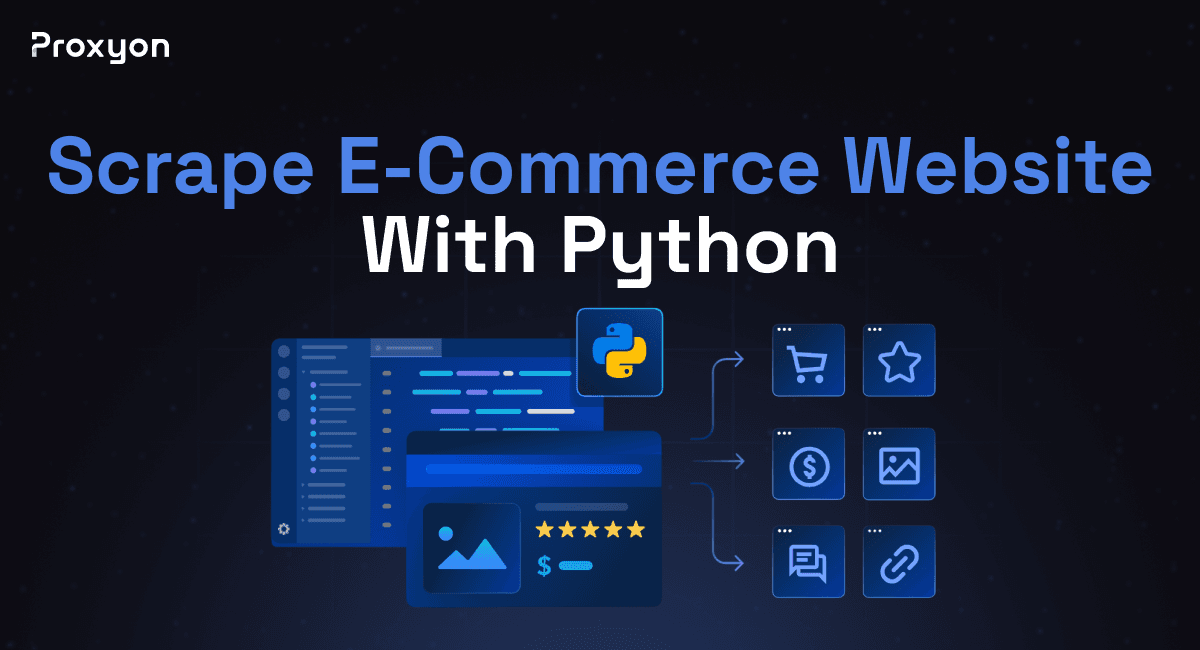 How to Scrape E-Commerce Website With Python (2026)